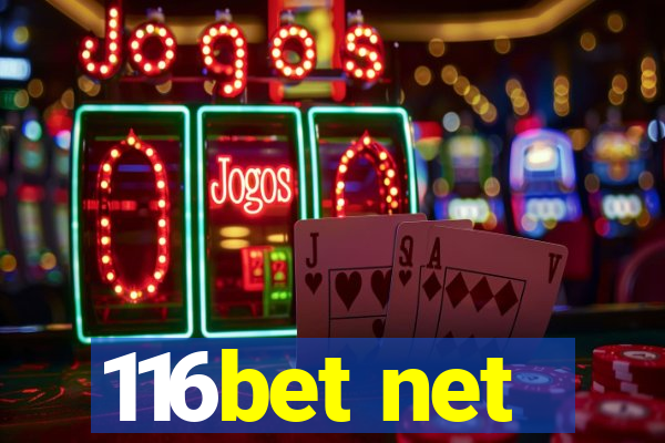 116bet net